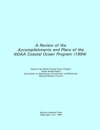 A Review of the Accomplishments and Plans of the NOAA Coastal Ocean Program