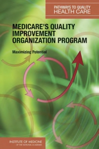 Medicare's quality improvement organization...