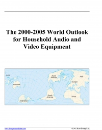 The 2000-2005 world outlook for household audio...