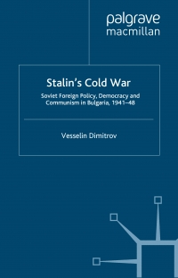Stalinâ€™s Cold War  Soviet Foreign Policy, Democracy...