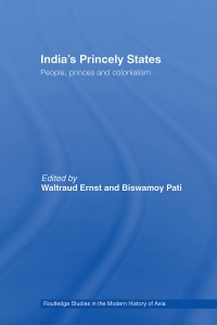 India's Princely States People, Princes and ...