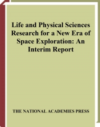 Life and physical sciences research for a new ...