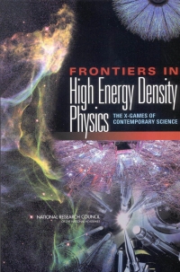 Frontiers in high energy density physics the...