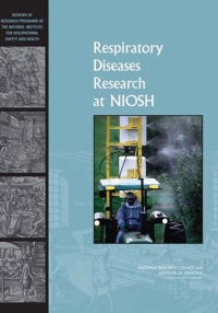 Respiratory diseases research at NIOSH reviews...