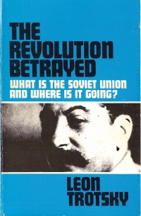 The revolution betrayed  what is the Soviet...