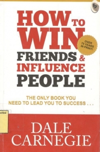How to win friends & influence people