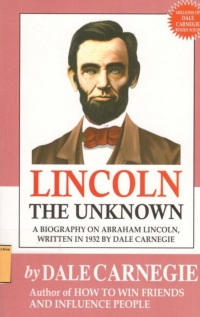 Lincoln The Unknown