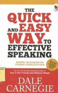 The Quick and easy way to effective speaking